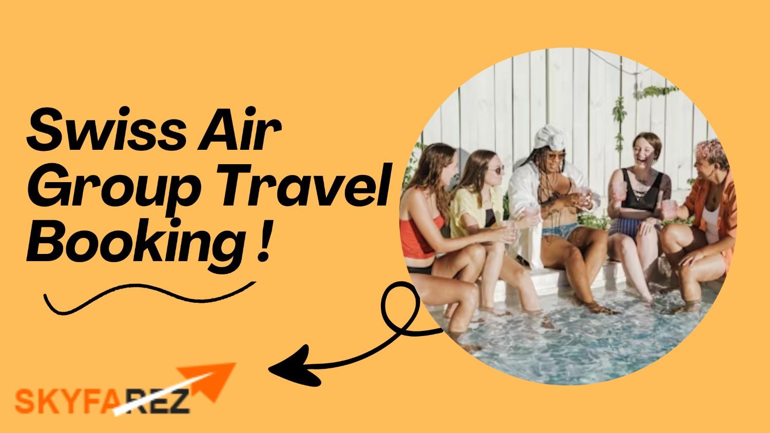 Swiss Air Group Travel