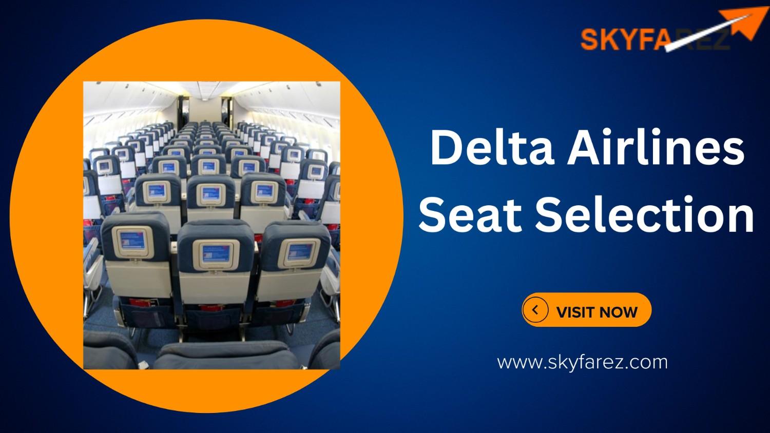 Delta Airlines Seat Selection