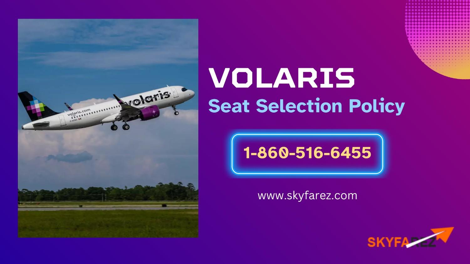 Volaris Seat Selection